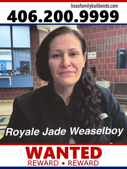 Royale Weaselboy Wanted Fugitive Montana Royale Weaselboy Wanted Fugitive Montana